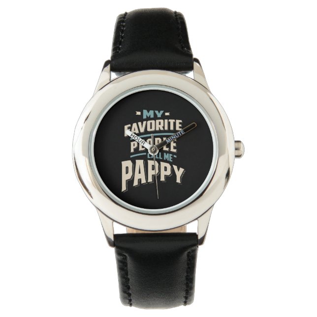 Meine Lieblings-Leute nennen mich Pappy - Vater Gr Armbanduhr (Vorderseite)