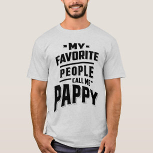 Meine Lieblings-Leute nennen mich Pappy - Vater Gr T-Shirt
