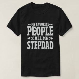 Meine Lieblings-Leute nennen mich Stepdad - Funny  T-Shirt