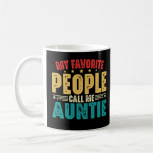 Meine Lieblings-Leute nennen mich Tantentante-Funn Kaffeetasse