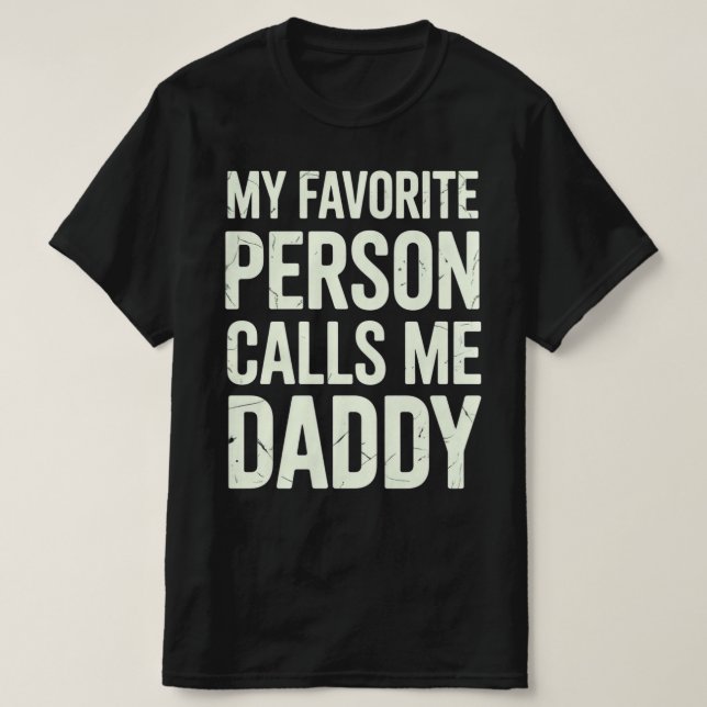 Meine Lieblings-Leute nennen mich Vater T-Shirt (Design vorne)