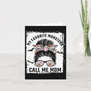 Meine Lieblings-Monster nennen mich Mama-Messy Bun Karte