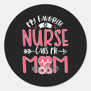 Meine Lieblings-Rn-Krankenschwester nennt mich Mam Runder Aufkleber