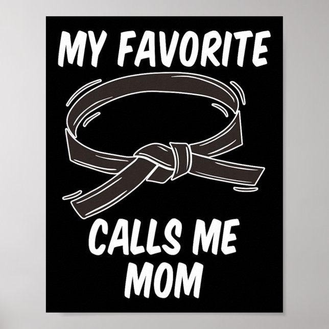 Meine Lieblings-Schwarzgürtel nennt mich Mama Taek Poster (Vorne)
