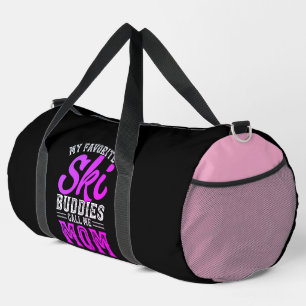 Meine Lieblings-Ski-Buddies nennen mich Mama Duffle Bag
