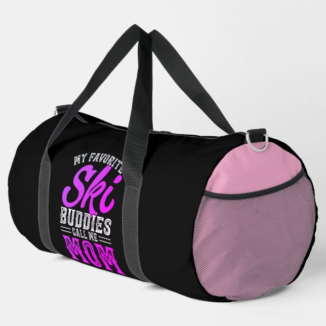 Meine Lieblings-Ski-Buddies nennen mich Mama Duffle Bag (Rechte Ecke)