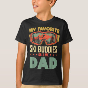 Meine Lieblings-Ski-Kumpels nennen mich Papa Lusti T-Shirt