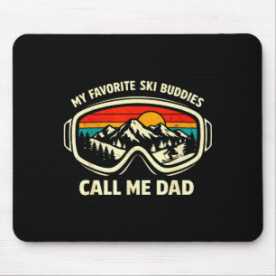 Meine Lieblings-Ski-Kumpels nennen mich Papa Skiin Mousepad