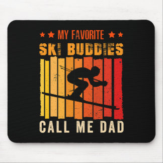 Meine Lieblings-Skibuddies nennen mich Papa Skifah Mousepad