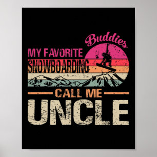 Meine Lieblings-Snowboard-Kumpels nennen mich Onke Poster