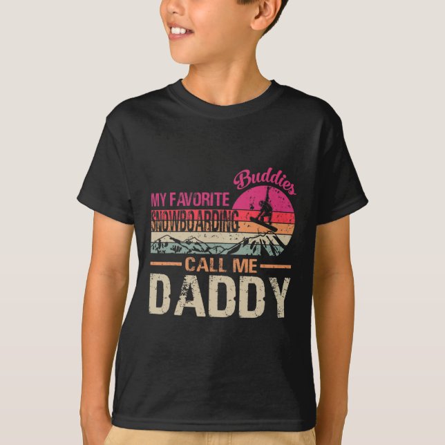Meine Lieblings-Snowboarden nennen mich Daddy Vin T-Shirt (Vorderseite)
