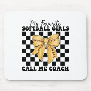Meine Lieblings Softll Mädchen nennen mich Coach S Mousepad