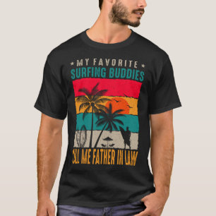 Meine Lieblings-Surfbuddies NENNEN MICH VATER IN G T-Shirt