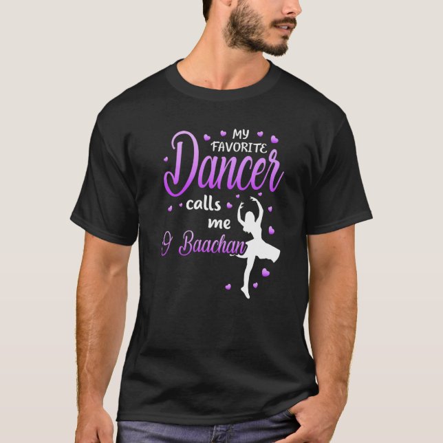 Meine Lieblings-Tänzerin nennt mich Baachan-Tanzgr T-Shirt (Vorderseite)