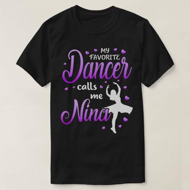 Meine Lieblings-Tänzerin nennt mich Nina Dance Oma T-Shirt (Design vorne)
