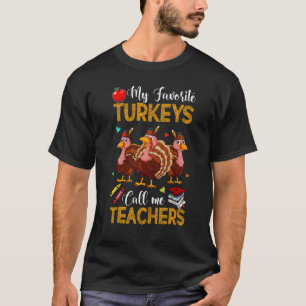 Meine Lieblings-Truthähne nennen mich Musiklehrer T-Shirt