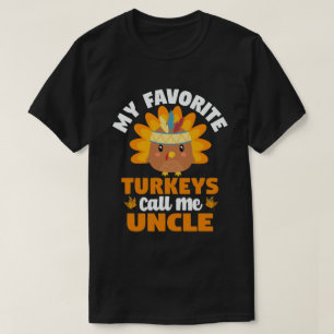 Meine Lieblings-Truthähne nennen mich Onkel Ernted T-Shirt