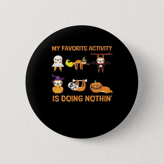 Meine Lieblingsaktivität ist es, nicht in 'Retro-S Button (Vorderseite)