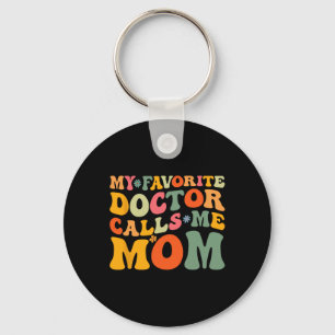 Meine Lieblingsärztin nennt mich Mama Funny Groovy Schlüsselanhänger