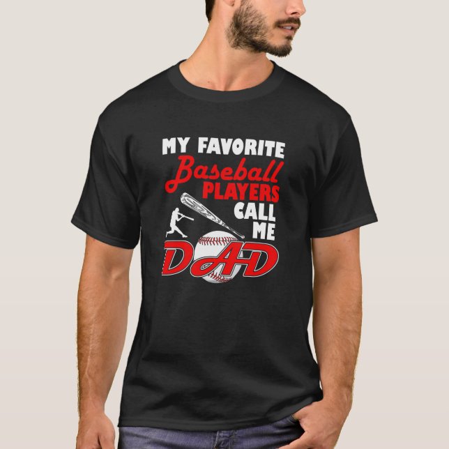 Meine Lieblingsbaseball-Spieler rufen mich T-Shirt (Vorderseite)