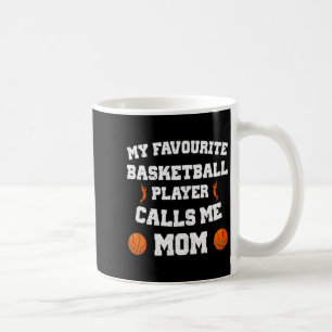 Meine Lieblingsbasketballspielerin nennt mich Mom Kaffeetasse