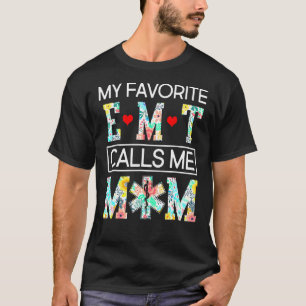 Meine Lieblingsbotschaft nennt mich Mama stolz Mut T-Shirt