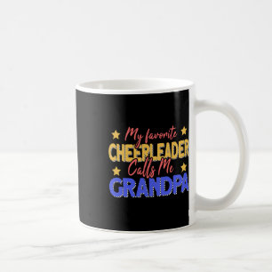 Meine Lieblingscheerleaderin nennt mich Opa Cheerl Kaffeetasse