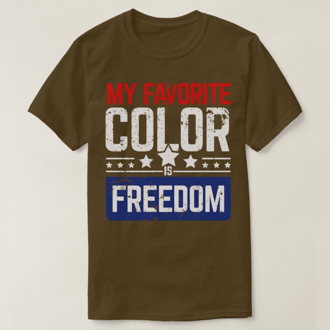 Meine Lieblingsfarbe ist Freiheitsgeschenk T-Shirt (Design vorne)