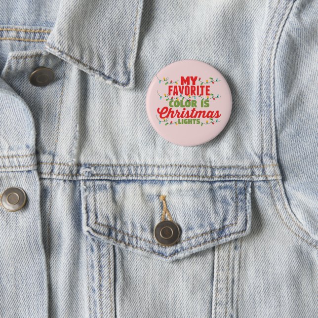Meine Lieblingsfarbe ist Weihnachtslicht Button (Beispiel)