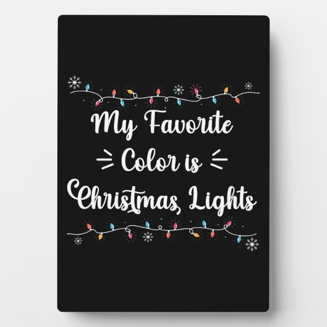 Meine Lieblingsfarbe ist Weihnachtslicht Funny Xma Fotoplatte (Vorderseite)