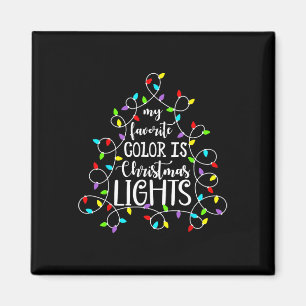 Meine Lieblingsfarbe ist Weihnachtslicht Funny Xma Magnet
