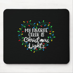 Meine Lieblingsfarbe ist Weihnachtslicht Weihnacht Mousepad