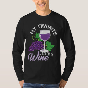 Meine Lieblingsfarbe ist Winzer mit Rotem Wein T-Shirt