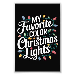 Meine Lieblingsfarbe sind Weihnachtslichter Xmas F Fotodruck