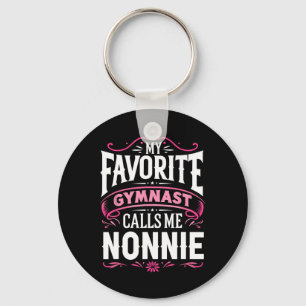 Meine Lieblingsgymnastin nennt mich Nonnie Gymnast Schlüsselanhänger