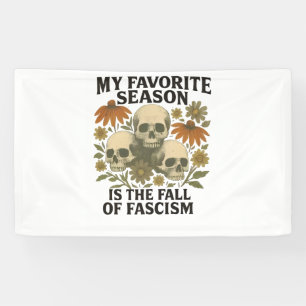 Meine Lieblingsjahreszeit ist der Niedergang des F Banner