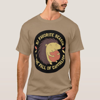 Meine Lieblingsjahreszeit ist der Niedergang des K T-Shirt