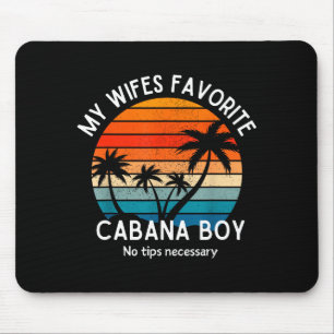 Meine Lieblingskabinenjunge des Ehemannes meiner F Mousepad