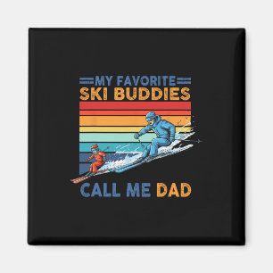 Meine Lieblingskifkameraden nennen mich Papa Retro Magnet