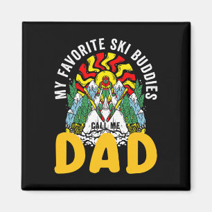 Meine Lieblingskifreunde nennen mich Dad Skifahren Magnet