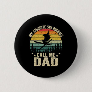 Meine Lieblingskifreunde nennen mich Papa Lustiger Button