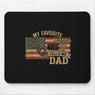 Meine Lieblingskrankenschwester nennt mich Dad Ame Mousepad