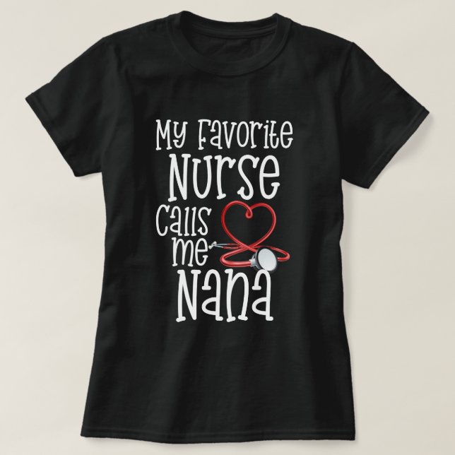 Meine Lieblingskrankenschwester ruft mich T-Shirt (Design vorne)
