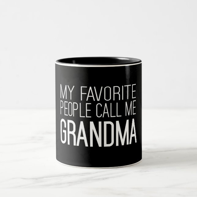Meine Lieblingsleute rufen mich Großmutter an Zweifarbige Tasse (Mittel)