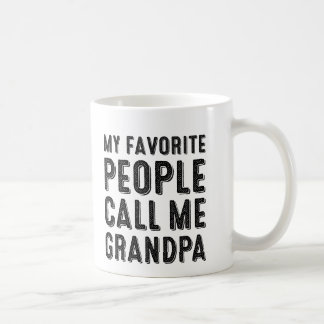 Meine Lieblingsleute rufen mich Großvater-Tasse an Kaffeetasse