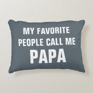Meine Lieblingsleute rufen mich Papa lustiges Zierkissen