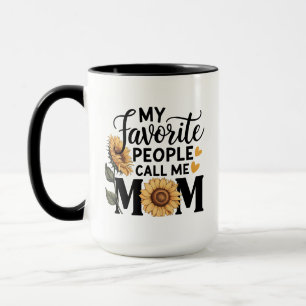 Meine Lieblingsmenschen nennen Mama Lustiges Mama- Tasse