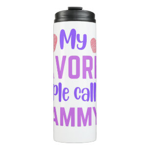 Meine Lieblingsmenschen nennen mich Grammy Thermosbecher