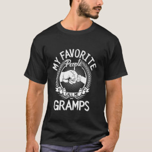 Meine Lieblingsmenschen nennen mich Gramps am Vate T-Shirt