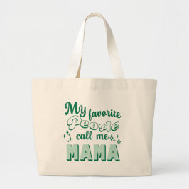 Meine Lieblingsmenschen nennen mich Mama Mother's  Jumbo Stoffbeutel